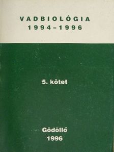 Ákoshegyi I. - Vadbiológia 1994-1996. 5. [antikvár]