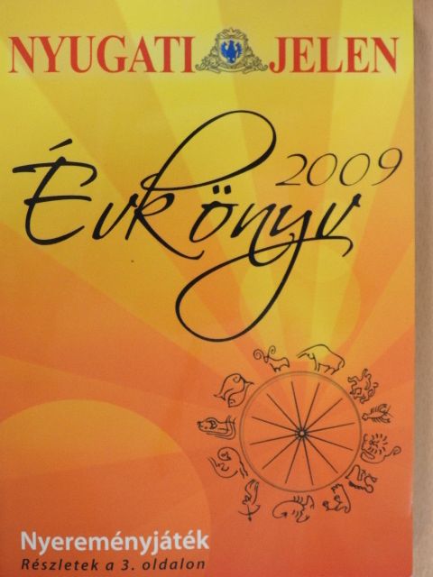 Balázs Katalin - Nyugati Jelen Évkönyv 2009. [antikvár]
