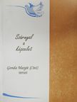 Gonda Margit - Szárnyal a képzelet (dedikált példány) [antikvár]