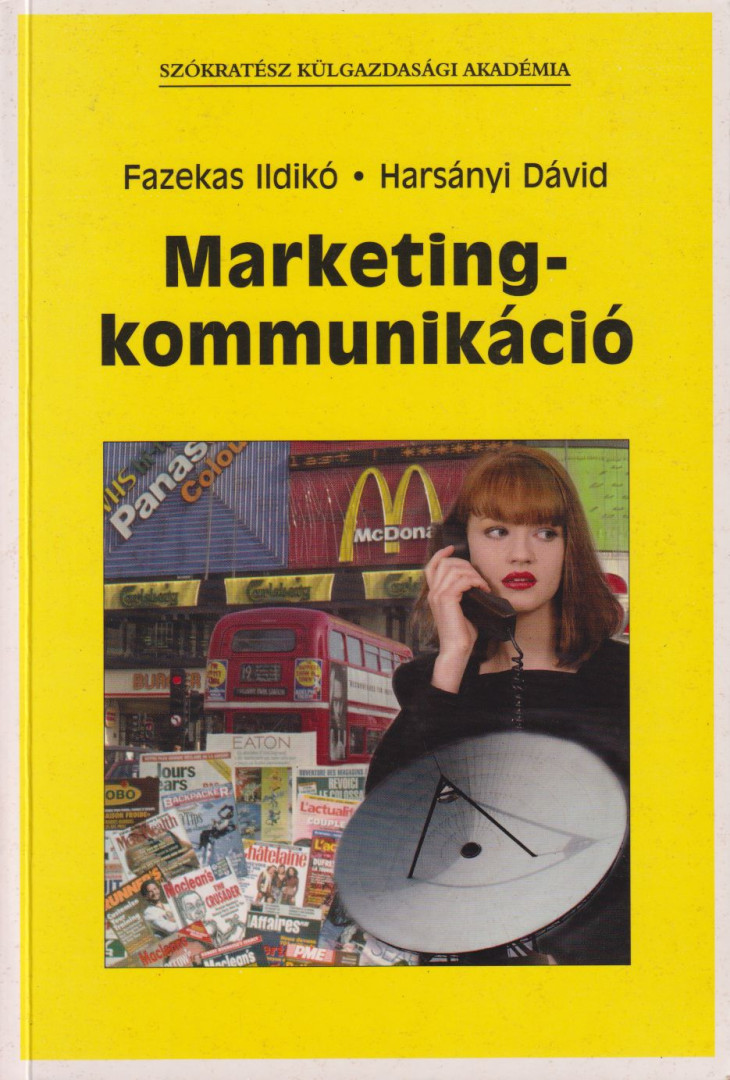 Fazekas Ildikó, Harsányi Dávid - Marketingkommunikáció [antikvár]