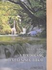 Ellen G. White - A boldogság és egészség titkai [antikvár]