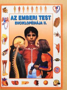 Steve Parker - Az emberi test enciklopédiája II. [antikvár]