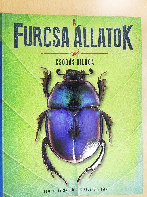 A. A. Fernández - A furcsa állatok csodás világa [antikvár]