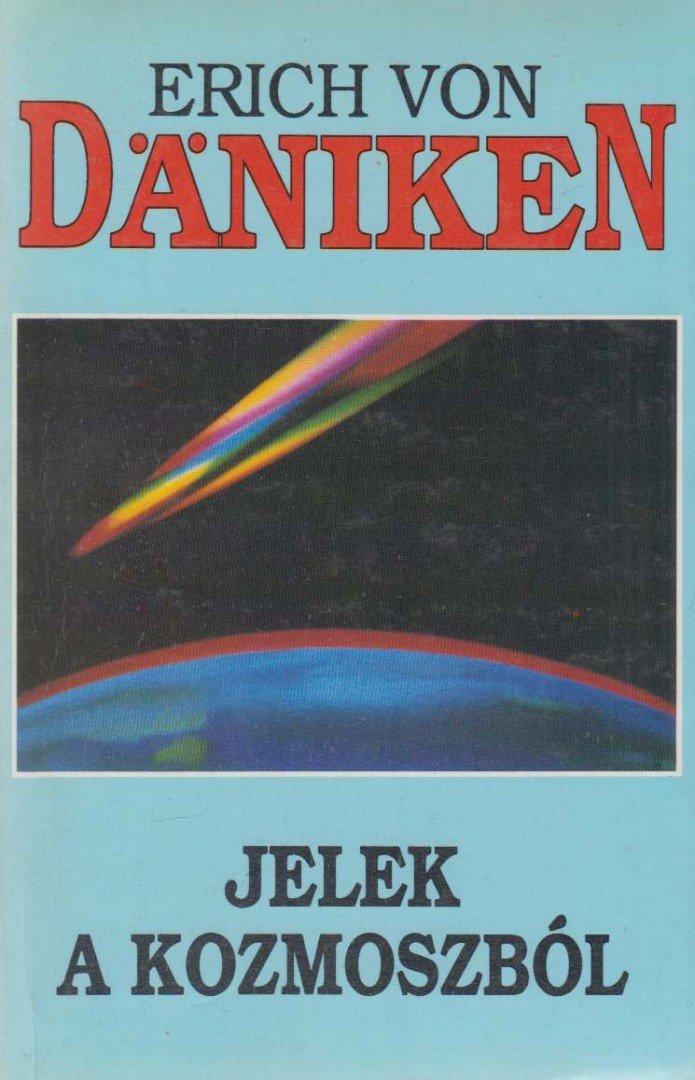 Erich von Däniken - Jelek a kozmoszból [antikvár]