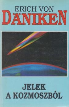 Erich von Däniken - Jelek a kozmoszból [antikvár]