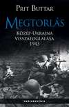 Prit Buttar - Megtorlás - Közép-Ukrajna visszafoglalása, 1943 [szépséghibás]