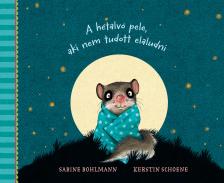 Sabine Bohlmann - A hétalvó pele, aki nem tudott elaludni