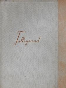 Duff Cooper - Talleyrand [antikvár]