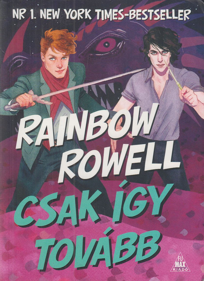 Rainbow Rowell - Csak így tovább [antikvár]