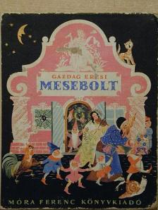 Gazdag Erzsébet - Mesebolt [antikvár]