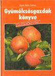 Sipos Béla Zoltán - Gyümölcsösgazdák könyve [antikvár]