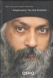 OSHO - Enlightenment: The Only Revolution [antikvár]
