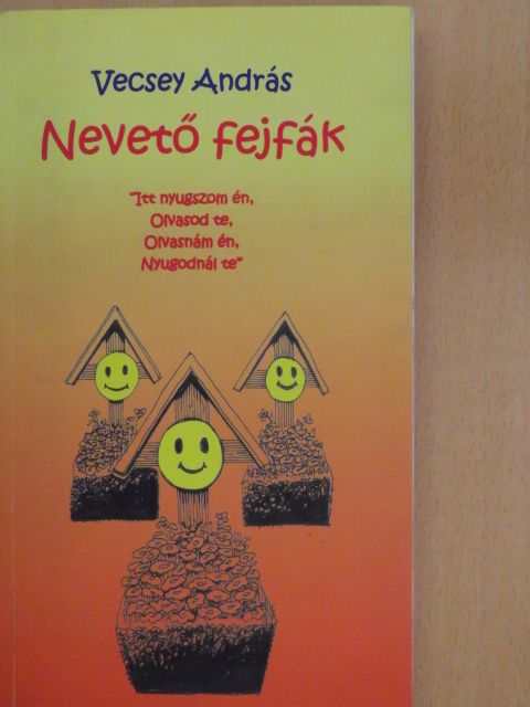 Vecsey András - Nevető fejfák [antikvár]