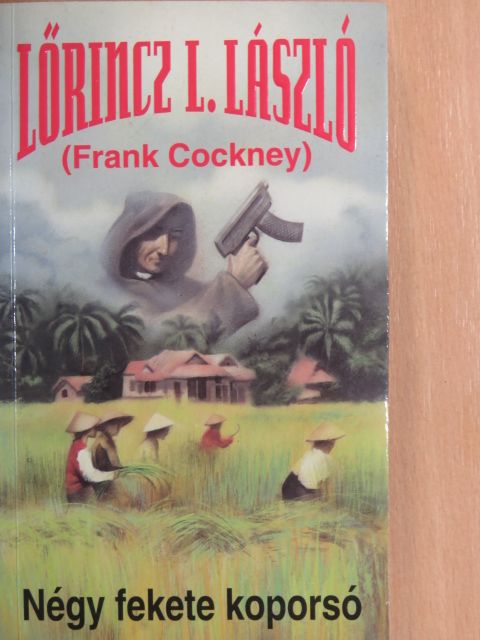 Frank Cockney - Négy fekete koporsó [antikvár]