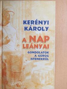 Kerényi Károly - A Nap leányai [antikvár]