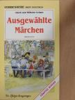 Jakob Grimm - Ausgewählte Märchen [antikvár]