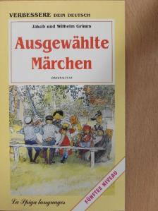 Jakob Grimm - Ausgewählte Märchen [antikvár]