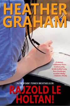 Heather Graham - Rajzold le holtan! [eKönyv: epub, mobi]