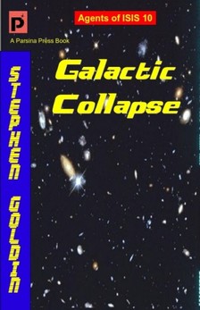 Goldin Stephen - Galactic Collapse [eKönyv: epub, mobi]