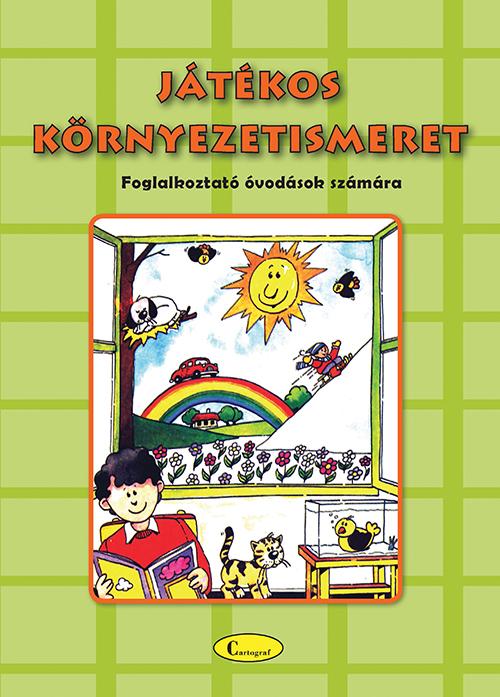 Játékos környezetismeret (foglalkoztató óvodások számára)
