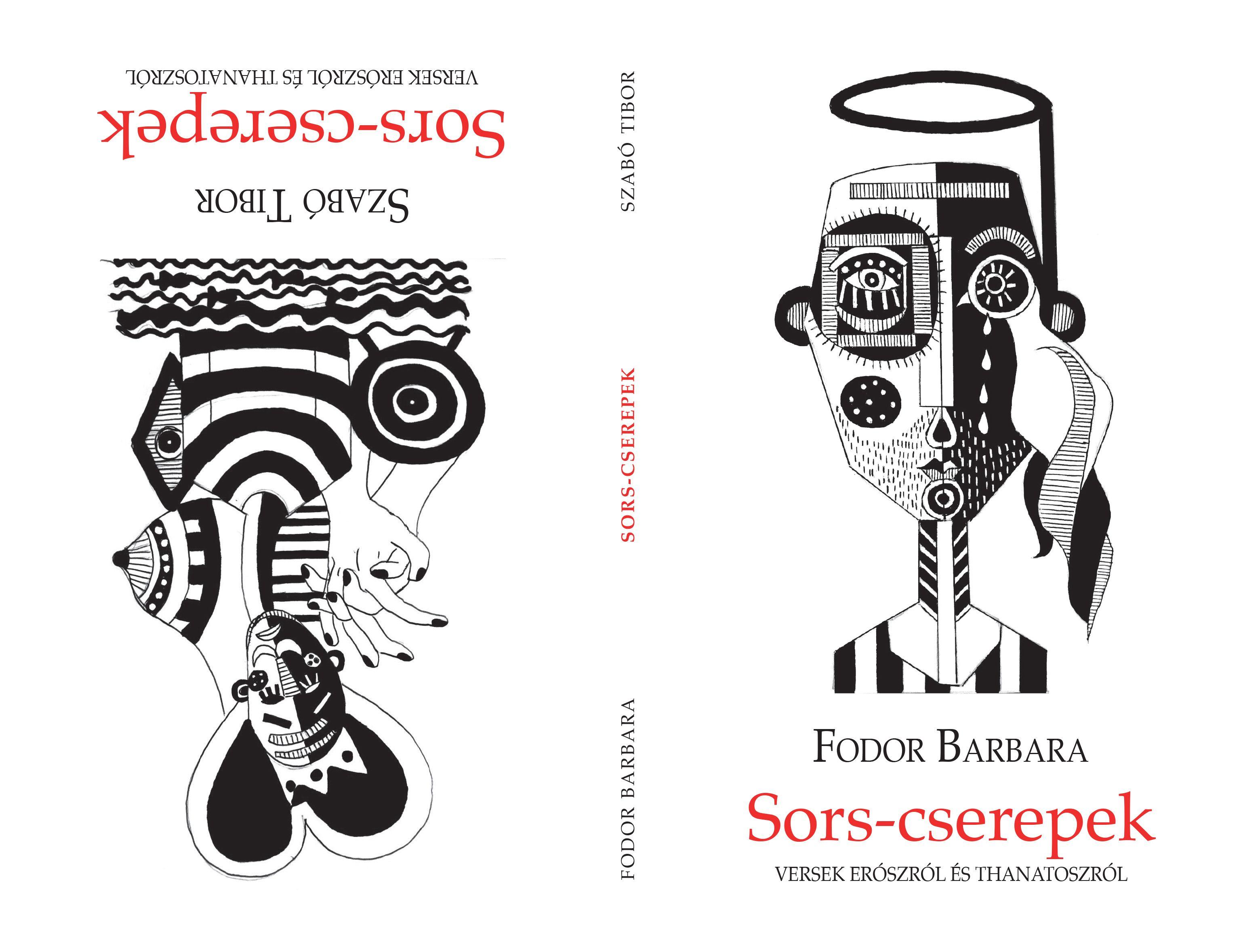 Fodor Barbara-Szabó Tibor - Sors-cserepek