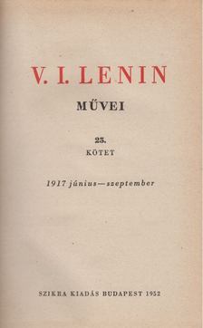 V. I. LENIN - V. I. Lenin művei 25. kötet [antikvár]