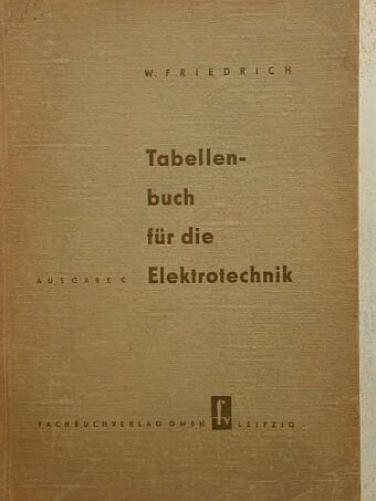 Tabellenbuch für die Elektrotechnik [antikvár]