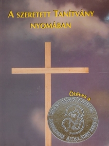 A szeretett Tanítvány nyomában [antikvár]