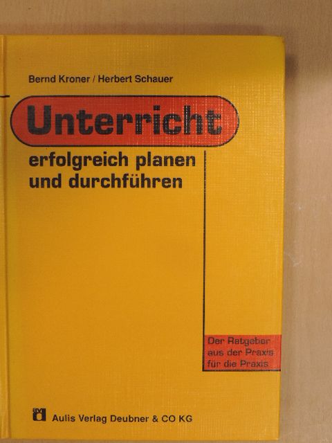 Bernd Kroner - Unterricht [antikvár]