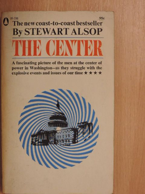 Stewart Alsop - The Center [antikvár]