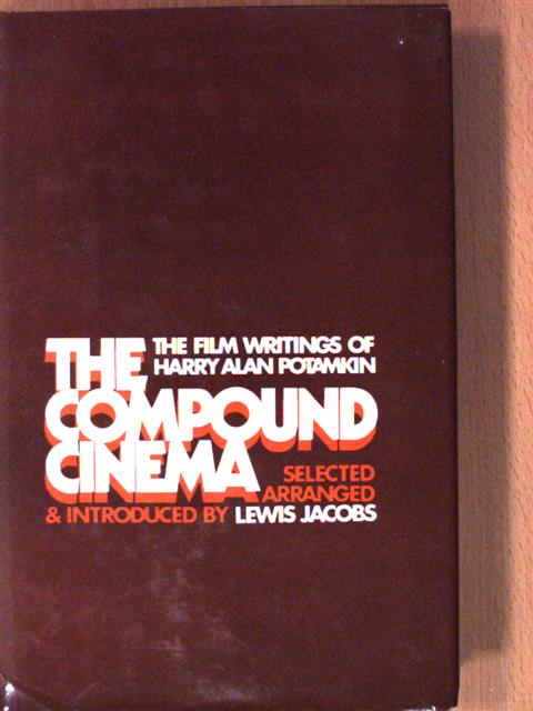 Harry Alan Potamkin - The Compound Cinema [antikvár]