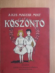 A kis magyar mint köszöntő [antikvár]