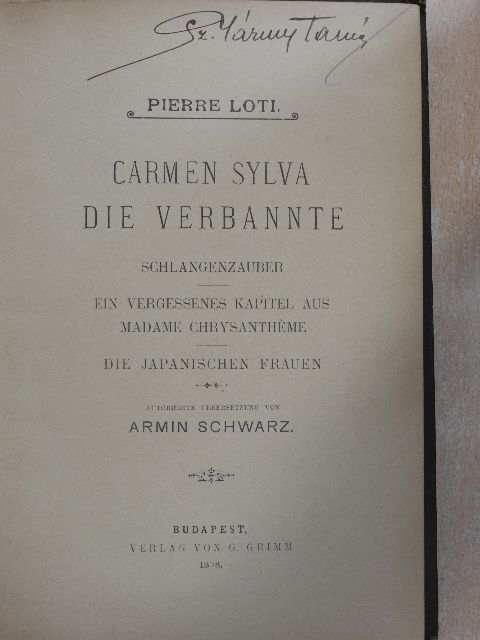 Pierre Loti - Carmen Sylva/Die Verbannte [antikvár]
