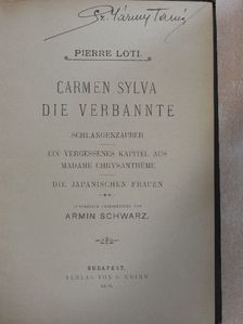 Pierre Loti - Carmen Sylva/Die Verbannte [antikvár]