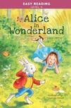 Easy Reading: Level 4 - Alice in Wonderland