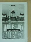 Who is Who in the Hungarian Parliament [antikvár]