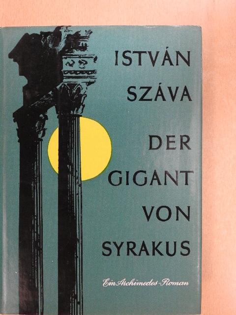 Száva István - Der Gigant von Syrakus [antikvár]