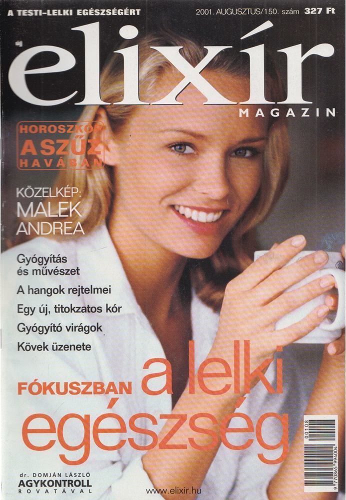 Dr. Nagy Róbert (főszerk.) - Elixír Magazin 2001. augusztus - 150. szám [antikvár]