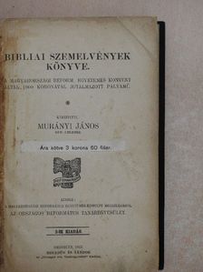 Murányi János - Bibliai szemelvények könyve [antikvár]