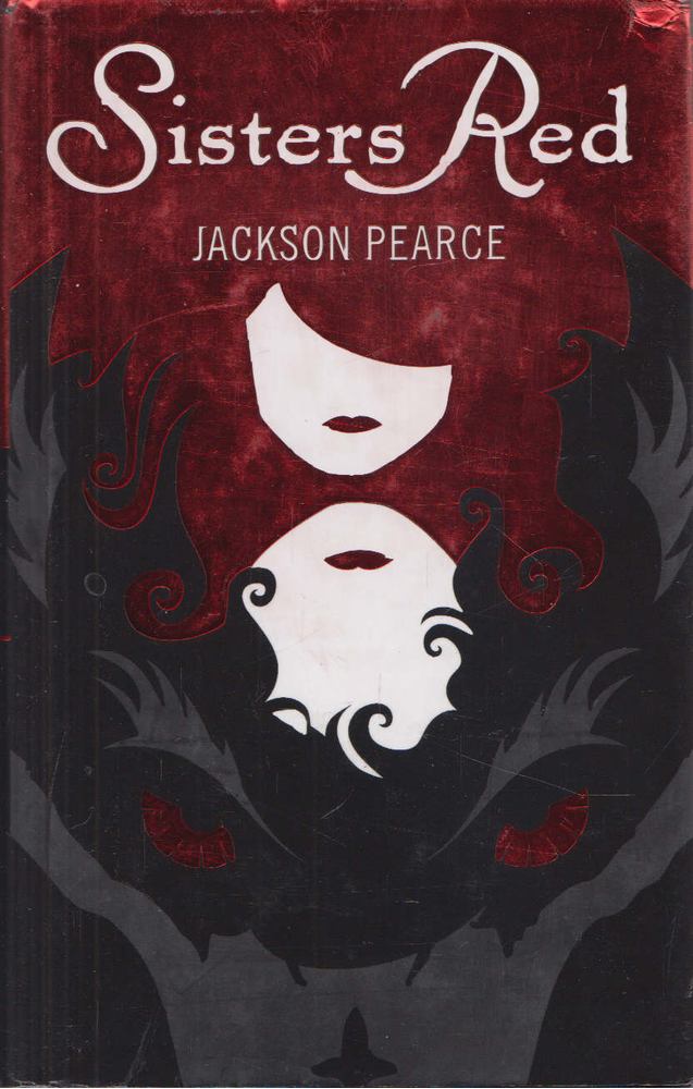 PEARCE, JACKSON - Sisters Red [antikvár]