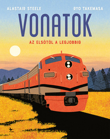 Alastair Steele - Ryo Takemasa - Vonatok - Az elsőtől a legjobbig