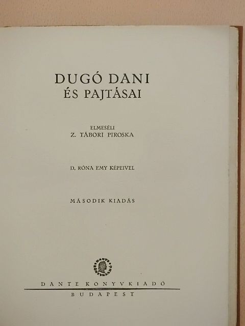 Z. Tábori Piroska - Dugó Dani és pajtásai [antikvár]
