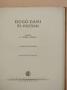 Z. Tábori Piroska - Dugó Dani és pajtásai [antikvár]