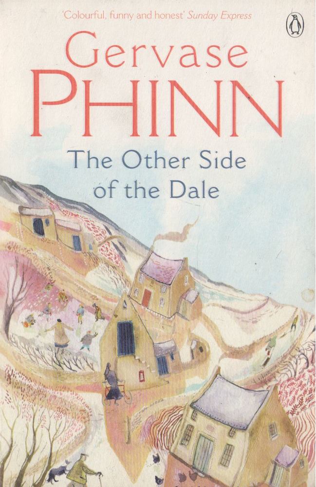 PHINN, GERVASE - The Other Side of the Dale [antikvár]