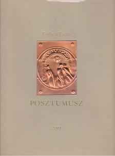 Gubcsi Lajos - Posztumusz [antikvár]