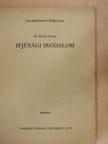 Dr. Kolta Ferenc - Ifjúsági irodalom [antikvár]