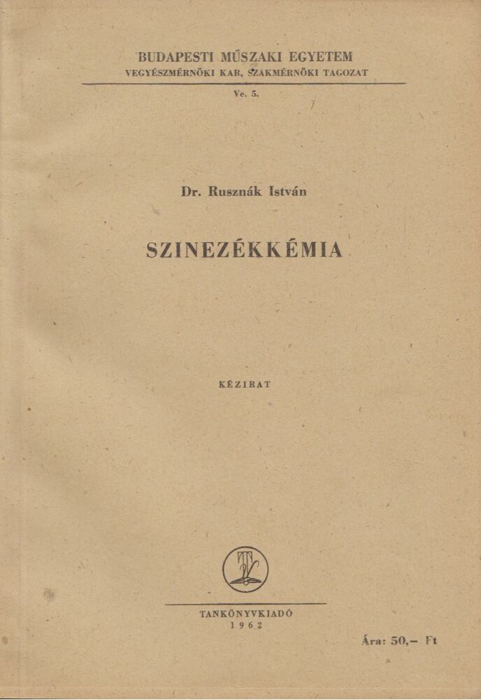 Rusznák István - Szinezékkémia [antikvár]