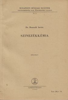 Rusznák István - Szinezékkémia [antikvár]