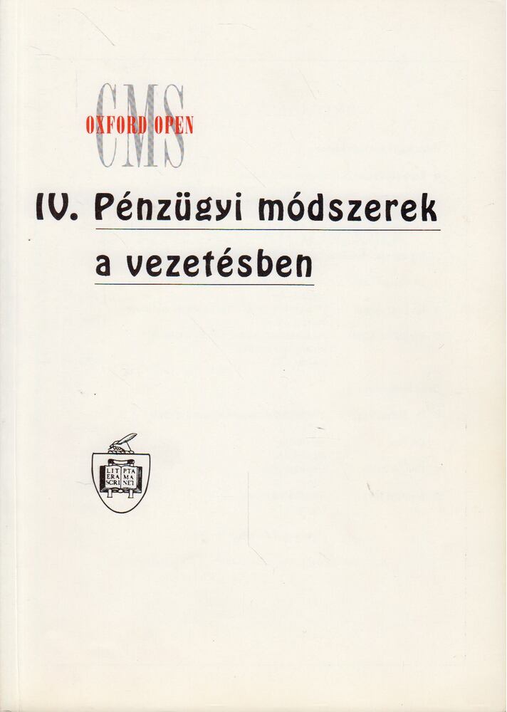 Jim Conlan, Lee Wilcock - IV. Pénzügyi módszerek a vezetésben [antikvár]
