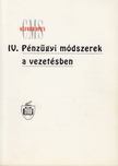 Jim Conlan, Lee Wilcock - IV. Pénzügyi módszerek a vezetésben [antikvár]